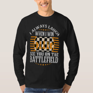 Cheerful Thoughts Of Smartness Of Chess Quote T-Shirt