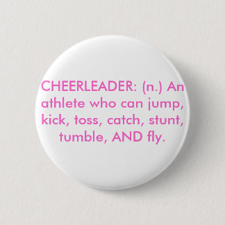 CHEERLEADER 6 CM ROUND BADGE