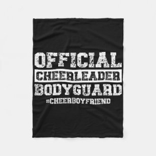 Cheerleader Bodyguard Cheer Boyfriend Of A Cheerle Fleece Blanket