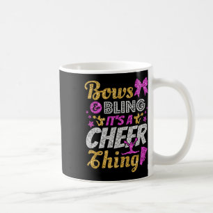 Cheerleader, Bows And Bling It's A Cheer Thing, Ch Coffee Mug