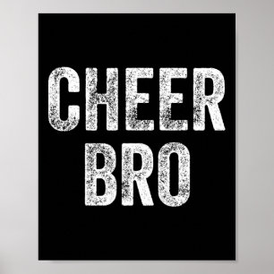 Cheerleader Brother Cheerleading Brother Cheer Bro Poster