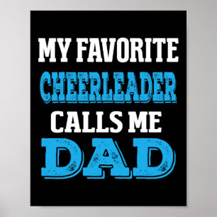 Cheerleader Calls Me Dad Cheer Father Mens Cheerle Poster