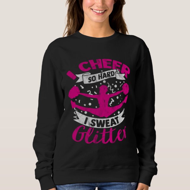 Cheerleader Chant Varsity Tumbling Routine Sweatshirt (Front)