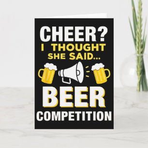 Cheerleader Cheer Dad I Thought She Said Beer Comp Card