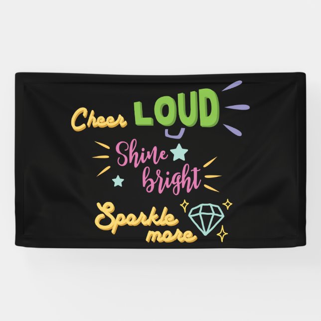 Cheerleader Cheer Loud Shine Bright Sparkle More  Banner (Horizontal)