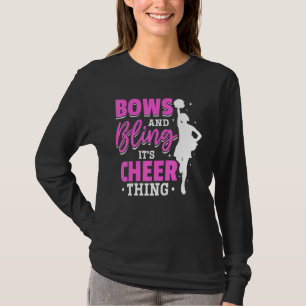 Cheerleader Cheerleading Bows And Bling It´s Cheer T-Shirt