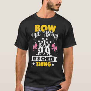 Cheerleader Cheerleading Bows And Bling It´s Cheer T-Shirt