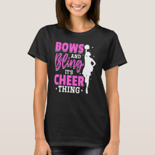 Cheerleader Cheerleading Bows And Bling It´s Cheer T-Shirt