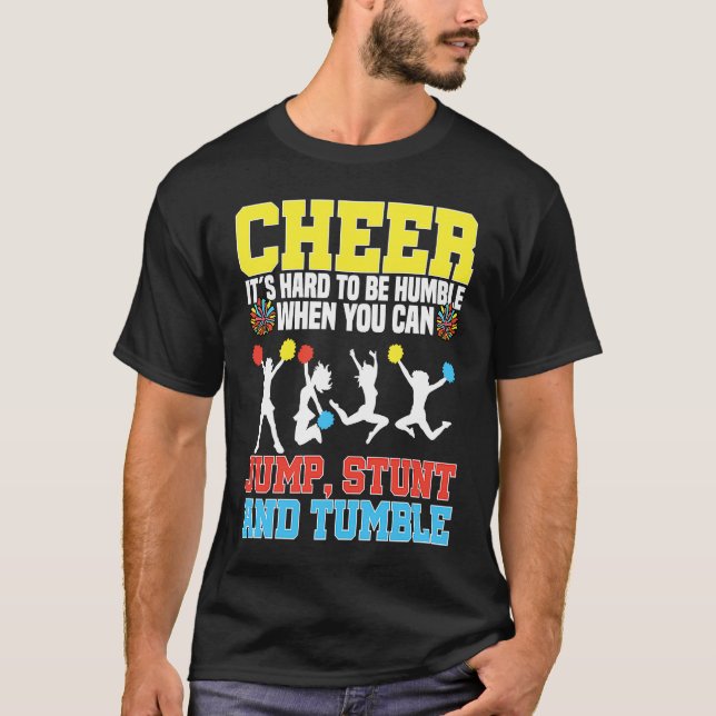 Cheerleader Cheerleading  Cheer It´s hard to be Hu T-Shirt (Front)