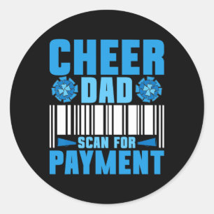 Cheerleader Dad Cheerleading Cheer Dad Scan For Pa Classic Round Sticker