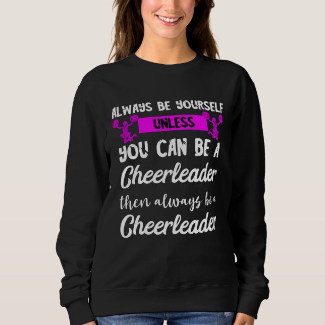 Cheerleader Dancer Cheerleading Team Cheerleader D Sweatshirt (Front)