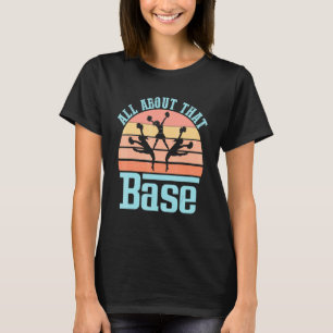 Cheerleader Daughter Cheerleading All About That B T-Shirt