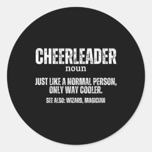 Cheerleader Definition Proud Funny Cheerleading Classic Round Sticker