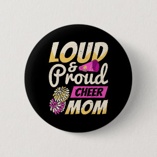 Cheerleader, Loud And Proud Cheer Mum, Cheerleadin 6 Cm Round Badge