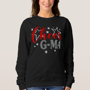 Cheerleader Proud Cheer G ma Pride Sports Supporte Sweatshirt