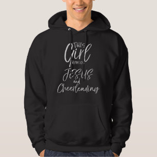 Cheerleader Quote This Girl Runs On Jesus And Chee Hoodie