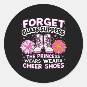 Cheerleader The Princess Wears Cheer Shoes Cheerle Classic Round Sticker