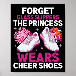 Cheerleader The Princess Wears Cheer Shoes Cheerle Poster