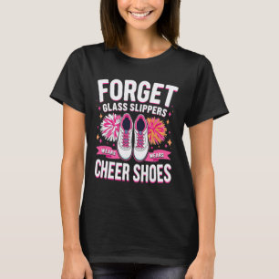Cheerleader The Princess Wears Cheer Shoes Cheerle T-Shirt