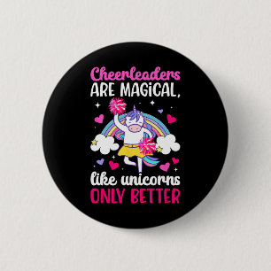 Cheerleaders Are Magical Cheerleading Cheer Cheerl 6 Cm Round Badge