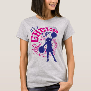 Cheerleaders, It's a Cheer Life, Cheer T-shirt