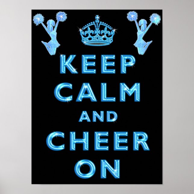 Cheerleaders KEEP CALM AND CHEER ON Posters (Front)