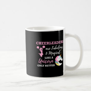 Cheerleaders Like A Unicorn Cheerleader Cheer Coffee Mug