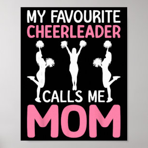 Cheerleading Cheer Squad Favourite Cheerleader Cal Poster