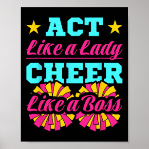 Cheerleading Cheerleader Act Like A Lady Cheer Lik Poster