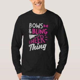 Cheerleading Cheerleader Bows And Bling It's A Che T-Shirt