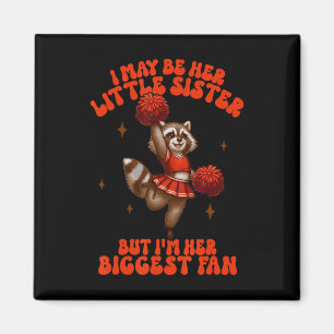 Cheerleading Cheerleader I Be Her Little Sister Ch Magnet