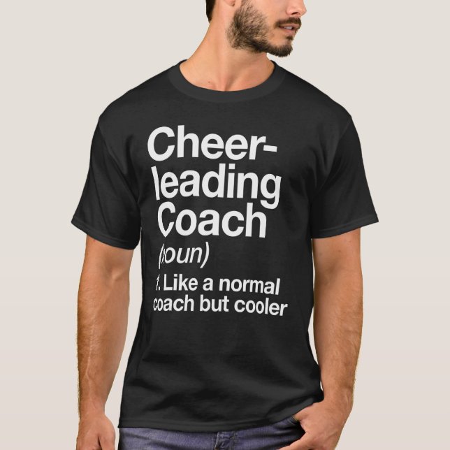 Cheerleading Coach Definition Trainer Training T-Shirt (Front)