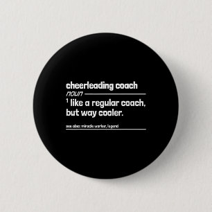 Cheerleading Coach Like Regular But Way Cooler Fun 6 Cm Round Badge