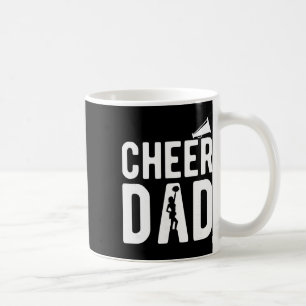 Cheerleading Dad Apparel - Cheer Dad Coffee Mug