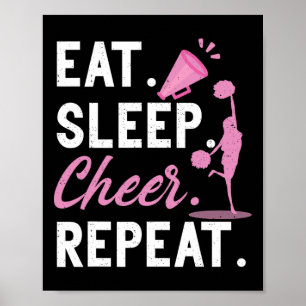 Cheerleading Dance Cheerleader Girls Eat Sleep Che Poster