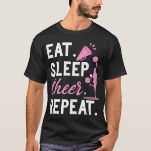 Cheerleading Dance Cheerleader Girls Eat Sleep Che T-Shirt