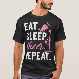 Cheerleading Dance Cheerleader Girls Eat Sleep Che T-Shirt