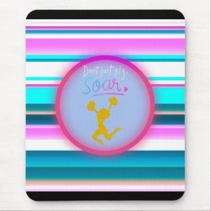 Cheerleading "Don't Just Fly, Soar" Stripes  Mouse Pad