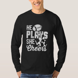 Cheerleading Football Cheer Mum He Plays She Cheer T-Shirt