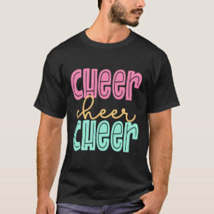 Cheerleading For Cheerleader Girl Teen Squad Cheer T-Shirt