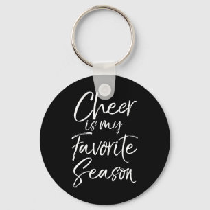 Cheerleading Gift Cheerleader Cheer Is My Favourit Key Ring