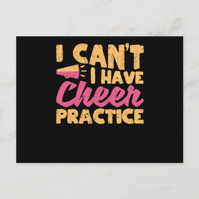 Cheerleading I Can't I Have Cheer Practice Postcard (Front)