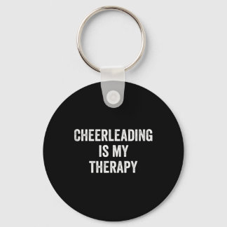 Cheerleading Is My Therapy Funny Saying Cheerleade Key Ring