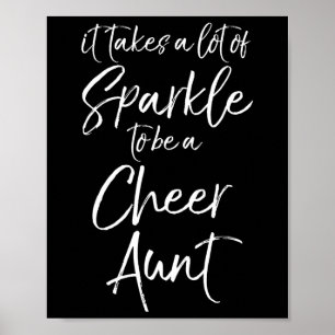 Cheerleading It Takes A Lot Of Sparkle To Be A Che Poster