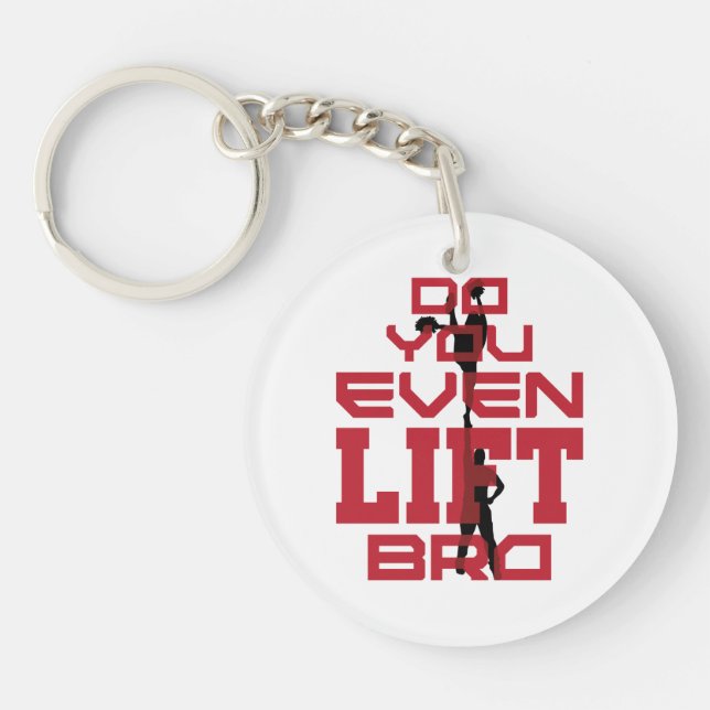 Cheerleading Men Funny Do You Even Lift Bro Key Ring (Front)