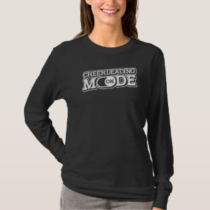 Cheerleading Mode On Cheering Cheer Pompoms Cheer T-Shirt