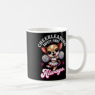 Cheerleading Safety First - Always Promote Safe St Coffee Mug