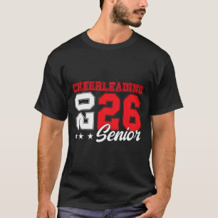 Cheerleading Senior Night Cheer Senior 2026 Gradua T-Shirt