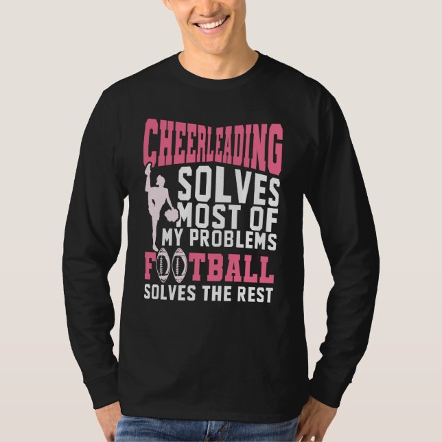 Cheerleading Solves My Problems Cheerleader Footba T-Shirt (Front)