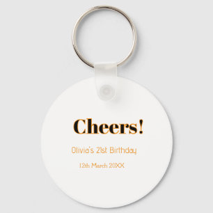 Cheers 21st birthday add name date simple minimal  key ring